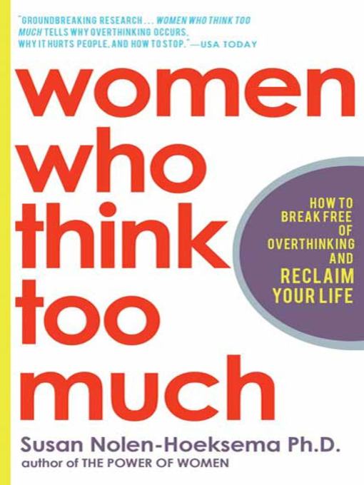 Cover image for Women Who Think Too Much